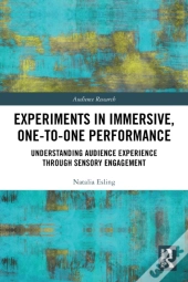 Experiments In Immersive, One-To-One Performance