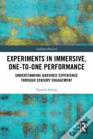 Experiments In Immersive, One-To-One Performance