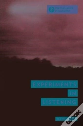 Experiments In Listening