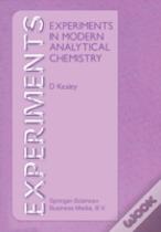 Experiments In Modern Analytical Chemistry
