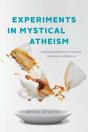 Experiments In Mystical Atheism - Preview