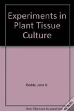 Capa do artigo Experiments In Plant Tissue Culture
