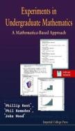 Experiments In Undergraduate Mathematics