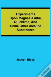 Capa do artigo Experiments Upon Magnesia Alba, Quicklim