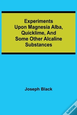 Capa do artigo Experiments Upon Magnesia Alba, Quicklim