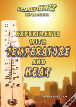 Capa do artigo Experiments With Temperature And Heat