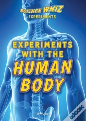 Capa do artigo Experiments With The Human Body