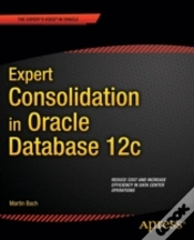 Capa do artigo Expert Consolidation In Oracle Database 12c