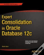 Capa do artigo Expert Consolidation In Oracle Database 12c