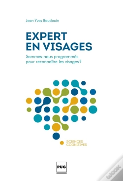 Capa do artigo Expert En Visages ; Pourquoi L'Est-On ? Comment Le Devient-On, Pourquoi Ne L'Est-On Plus ?