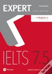 Expert Ielts 7.5 Coursebook With Online Audio And Myenglishlab Pin Pack