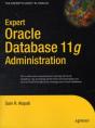 Expert Oracle Database 11g Administration - Preview