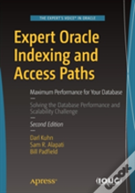 Expert Oracle Indexing And Access Paths
