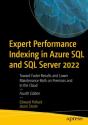 Expert Performance Indexing In Azure Sql And Sql Server 2022 - Preview
