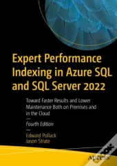 Expert Performance Indexing In Azure Sql And Sql Server 2022