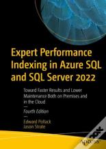 Expert Performance Indexing In Azure Sql And Sql Server 2022
