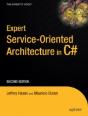 Expert Service-Oriented Architecture In C# 2005 - Preview