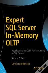 Expert Sql Server In-Memory Oltp