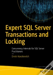 Expert Sql Server Transactions And Locking