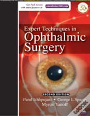 Expert Techniques In Ophthalmic Surgery