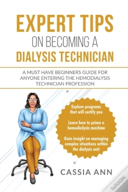 Capa do artigo Expert Tips On Becoming A Dialysis Technician