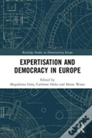 Expertisation And Democracy In Europe