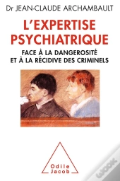 Expertise Psychiatrique (L)