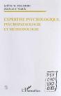 Expertise Psychologique, Psychopathologie Et Méthodologie - Preview