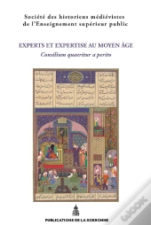 Experts Et Expertises Au Moyen Age