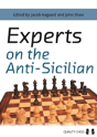 Experts On The Anti-Sicilian - Preview