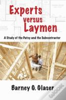 Experts Versus Laymen