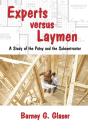 Experts Versus Laymen - Preview