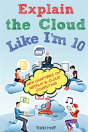 Explain The Cloud Like I'M 10 - Preview