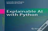 Explainable Ai With Python