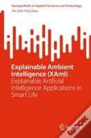 Explainable Ambient Intelligence (Xami)
