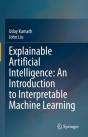 Explainable Artificial Intelligence: An Introduction To Interpretable Machine Learning - Preview