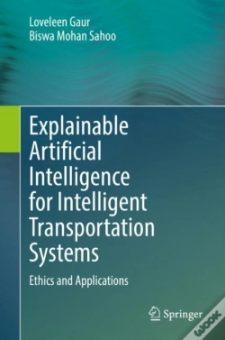 Capa do artigo Explainable Artificial Intelligence For Intelligent Transportation Systems