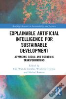 Explainable Artificial Intelligence For Sustainable Development