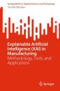 Explainable Artificial Intelligence (Xai) In Manufacturing - Preview