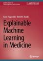 Explainable Machine Learning In Medicine - Preview