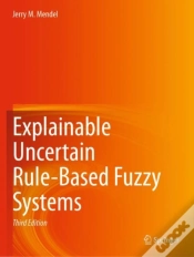 Capa do artigo Explainable Uncertain Rule-Based Fuzzy Systems