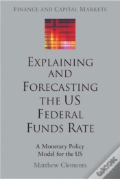 Capa do artigo Explaining And Forecasting The Us Federal Funds Rate
