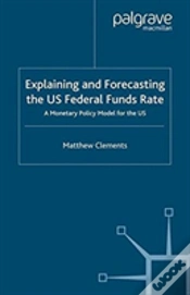 Capa do artigo Explaining And Forecasting The Us Federal Funds Rate