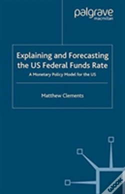 Capa do artigo Explaining And Forecasting The Us Federal Funds Rate