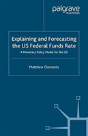 Explaining And Forecasting The Us Federal Funds Rate - Preview
