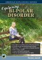 Explaining Bi-Polar Disorder - Preview