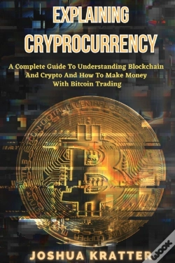 Capa do artigo Explaining Cryptocurrency