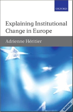 Capa do artigo Explaining Institutional Change In Europe