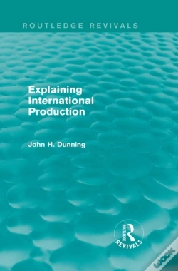 Capa do artigo Explaining International Production (Routledge Revivals)