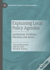 Explaining Local Policy Agendas